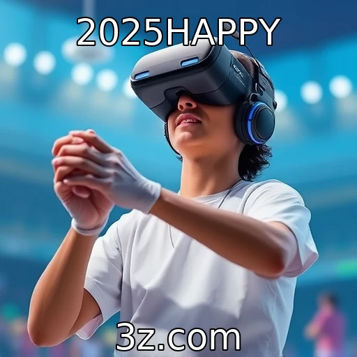 2025HAPPY : O impacto da realidade virtual na imersão dos jogadores